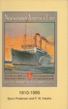A history of Den norske amerikalinje A/S…