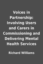 Voices in Partnership: Involving Users and…