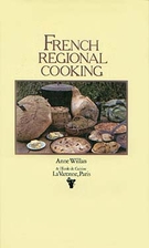 French Regional Cooking by Anne Willan