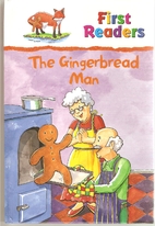 The Gingerbread Man (First Readers) by Gaby…