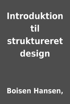 Introduktion til struktureret design by…