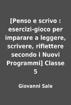 [Penso e scrivo : esercizi-gioco per…