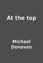 At the top by Michael Donovan