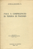 Para a Compreensão de Teixeira de Pascoaes…