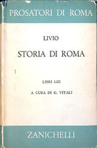Storia di Roma: Libri I - XXXVI (11 volumi)…