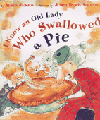 I Know an Old Lady Who Swallowed a Pie by…