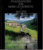 Fylkeshistorie for Møre og Romsdal by Atle…