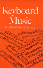 Keyboard Music by Denis Matthews