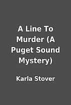 A Line To Murder (A Puget Sound Mystery) by…