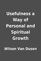 Usefulness a Way of Personal and Spiritual…