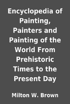 Encyclopedia of Painting, Painters and…