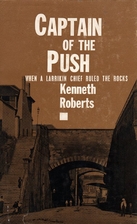 Captain of the push by Kenneth Roberts