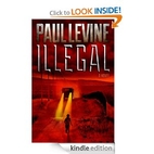 Illegal by Paul Levine