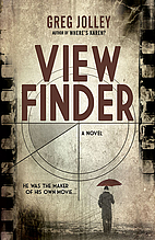 View Finder by Greg Jolley