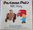 Postman Pat's ABC Story by John Cunliffe