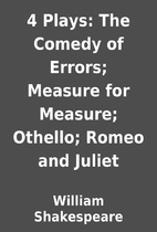 4 Plays: The Comedy of Errors; Measure for…