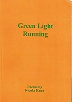 Green Light Running by Nicola Knox