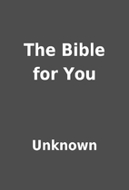 The Bible for You by Unknown