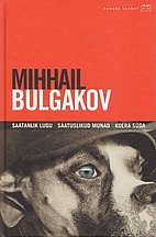 Saatanlik lugu ; Saatuslikud munad ; Koera…