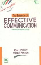 The Essence Of Effective Communication by…