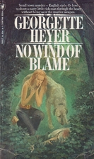 No Wind of Blame by Georgette Heyer