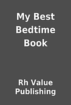 My Best Bedtime Book by Rh Value Publishing