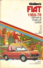 Chilton's Fiat 1969-78 Repair and Tune-Up…
