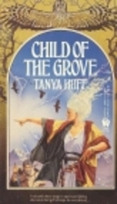 The Child of the Grove (Wizard Crystal) by…