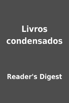 Livros condensados by Reader's Digest