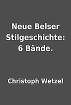 Neue Belser Stilgeschichte: 6 Bände. by…