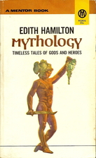 Mythology by Edith Hamilton