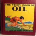 The Story Book of Oil by Maud Petersham