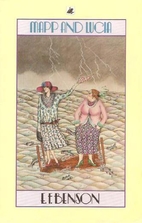 Mapp and Lucia by E. F. Benson