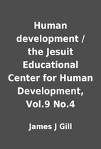 Human development / the Jesuit Educational…