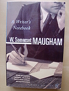 A Writer's Notebook by W. Somerset Maugham
