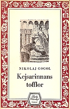 Kejsarinnans tofflor : och Berättelsen…
