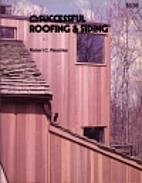 Successful roofing & siding by Robert C.…