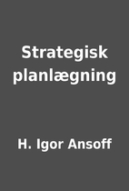 Strategisk planlægning by H. Igor…