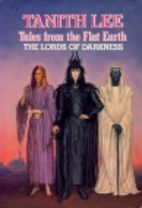 Tales from the Flat Earth: The Lords of…