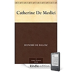 About Catherine de Medici by Honoré de…