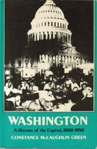 Washington by Constance McLaughlin Green
