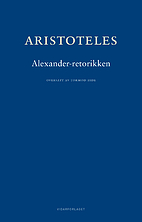 Aleksander-retorikken by Pseudo-Aristoteles