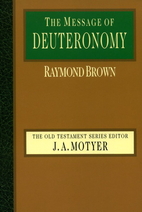 The Message of Deuteronomy: Not by Bread…