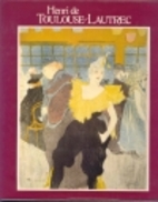 Henri De Toulouse Lautrec: Images of the…
