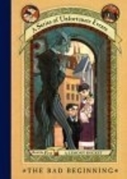 The Bad Beginning (A Series of Unfortunate…