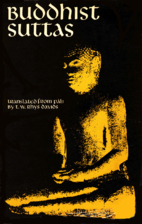 Buddhist Suttas by T. W. Rhys Davids