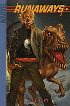 Runaways, Volume 7: Live Fast by Brian K.…