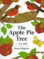 The Apple Pie Tree by Zoe Hall