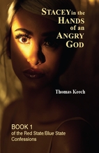 Stacey in the Hands of an Angry God (The Red…