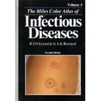 Miles Color Atlas of Infectious Diseases,…